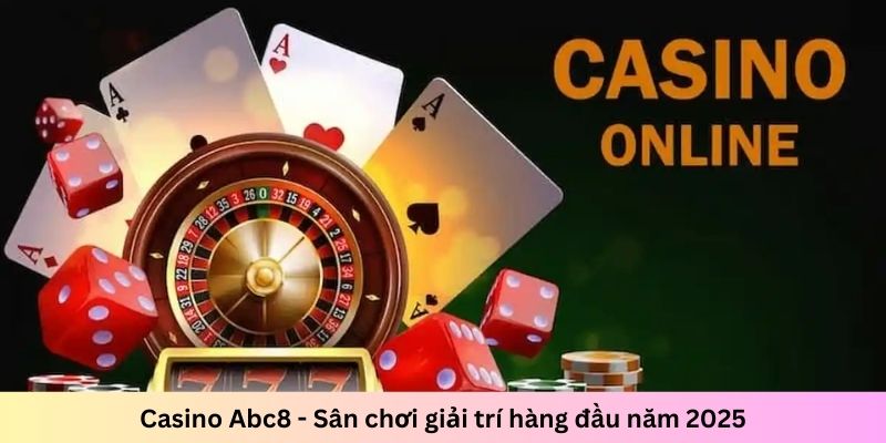 Giới thiệu tổng quan các nét chính về Casino Online Acb8