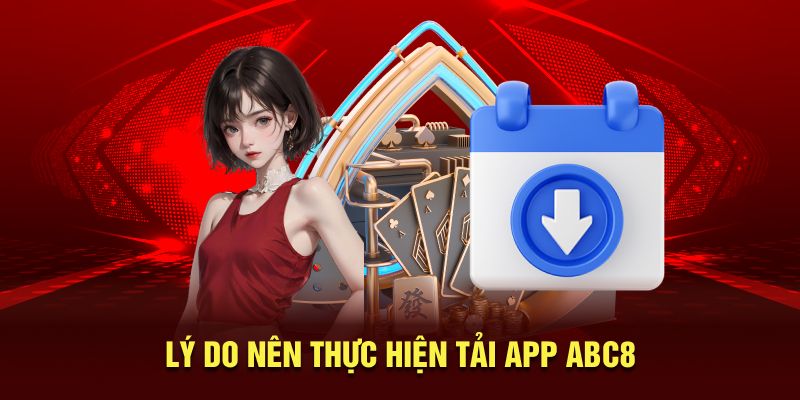 Lý do nên tải app Acb8